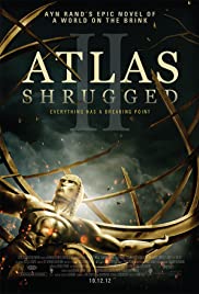 Atlas Silkindi – Atlas Shrugged II: The Strike (2012) türkçe izle